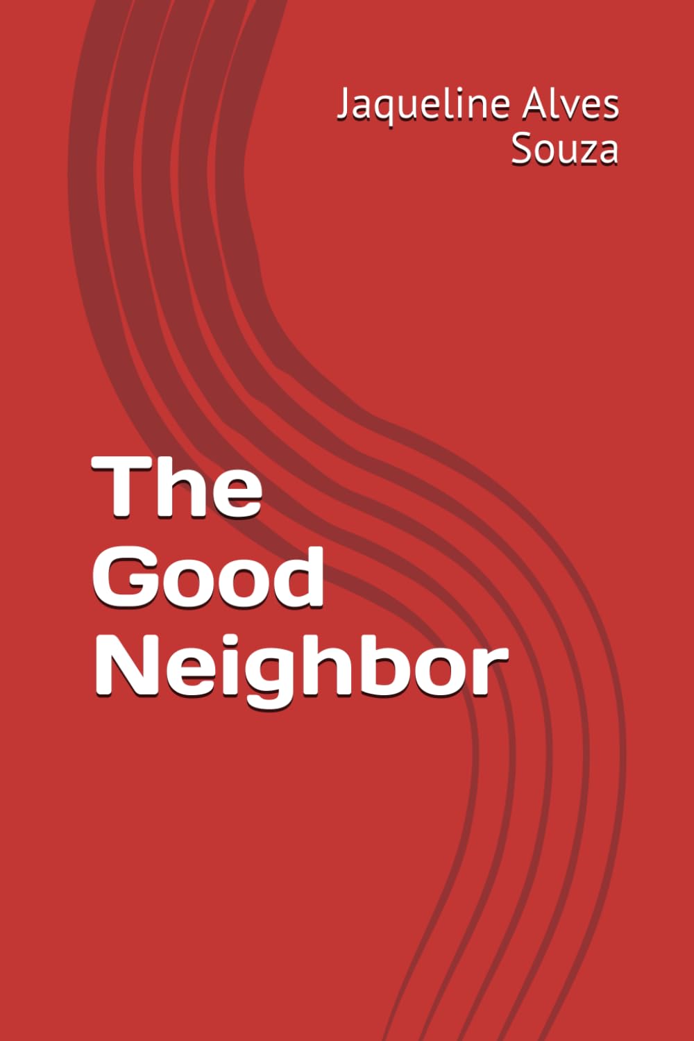 The Good Neighbor