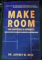 Make Room For Happiness & Intimacy 1942732066 Book Cover
