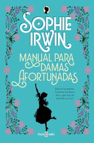 Manual para damas afortunadas (Manual para damas 2) (Éxitos)