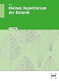 Kleines Repetitorium der Botanik - Ernst F. Welle 