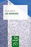 Les Archives (French Edition)
