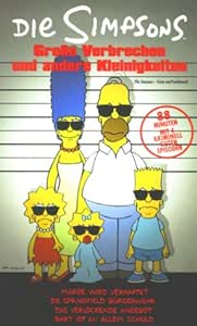 Die Simpsons - Große Verbrechen und andere Kleinigkeiten [VHS] : Al ...