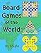 Board Games of the World
