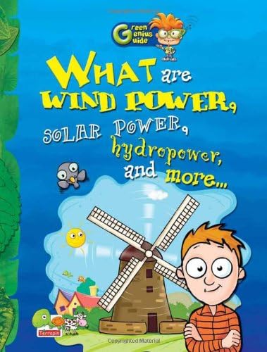 What are Wind Power, Solar Power, Hydropower and M
