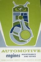 Automotive Engines: Maintenance and Repair B0007EEUSM Book Cover