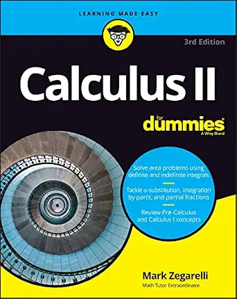 Calculus II For Dummies 3rd Edition Calculus II For Dummies 3rd Edition book cover