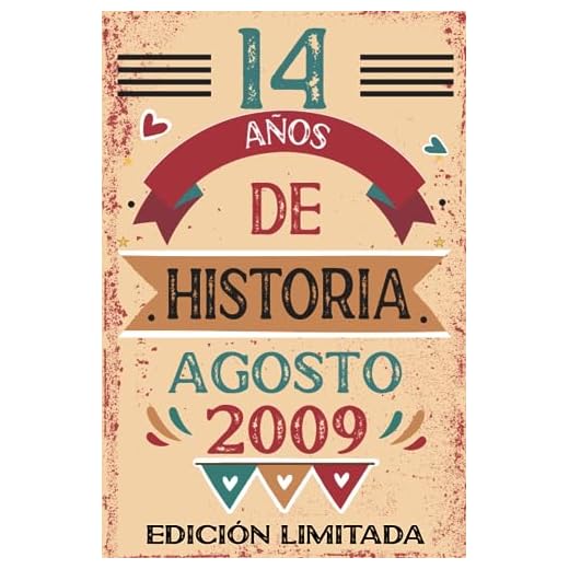 14 Años De Historia Agosto 2009: Libro de visitas, cuaderno, 110 páginas de felicitaciones, idea de regalo, regalo Para la esposa, novia, mujer, La madre
