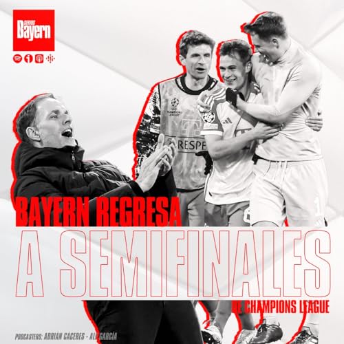 『27. Bayern regresa a Semifinales de Champions League』のカバーアート