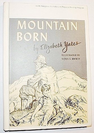 Mountain Born (Scott, Foresman Invitations to Personal Reading Program ...