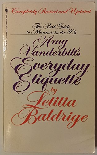 Amy Vanderbilt's Everyday Etiquette 0553258583 Book Cover