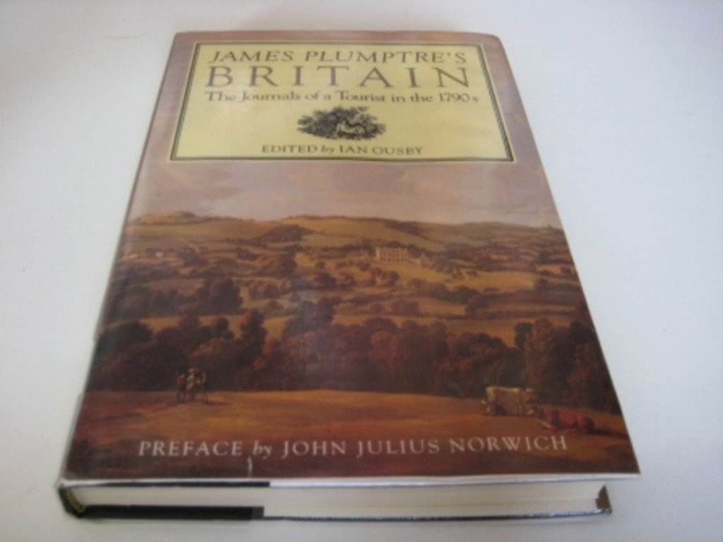 Buy James Plumptre's Britain: The Journals of a Tourist in the 1790's — BookShops.in