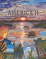 Amazing America II. Cross stitch bookmarks by Aleksei Shmyrov B0DGCNY43Y Book Cover