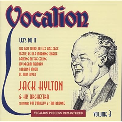 Jack Hylton and His Orchestra - Vol. 3: Let's Do It