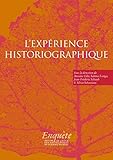 Exp&Atilde;&copy;rience historiographique - Autour de Jacques Revel
