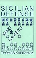 Sicilian Defense Wing Gambits 093146241X Book Cover