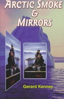 Paperback Arctic Smoke & Mirrors Book