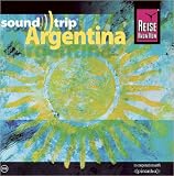Reise Know-How SoundTrip Argentina: Musik-CD