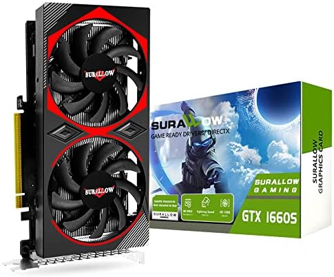 SURALLOW Gaming GTX 1660 Super 6GB Graphics Card, GDRR6,192-Bit,PCIE 3.0X16 Computer Graphics Card for Gaming PC,Twin Freeze Fans Video Card with HDMI/DP/DVI Ports for Gaming GPU