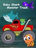 Baby Shark Monster Truck