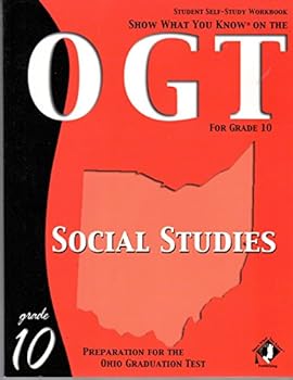 Paperback Show What You Know on the Ogt 10th Grade Social Studies Student Self Study Workbook Book