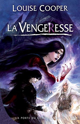 Télécharger La Vengeresse: La Porte du Chaos, T3 PDF Ebook En Ligne