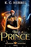 The Prince: The Jester King Fantasy Series: Book Three