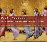  Feliz Navidad - Mediterrane Weihnachtsmusik der Renaissance