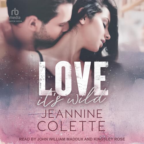 Jeannine Colette - Love…It’s Wild