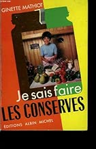 Download Je sais faire les conserves. PDF
