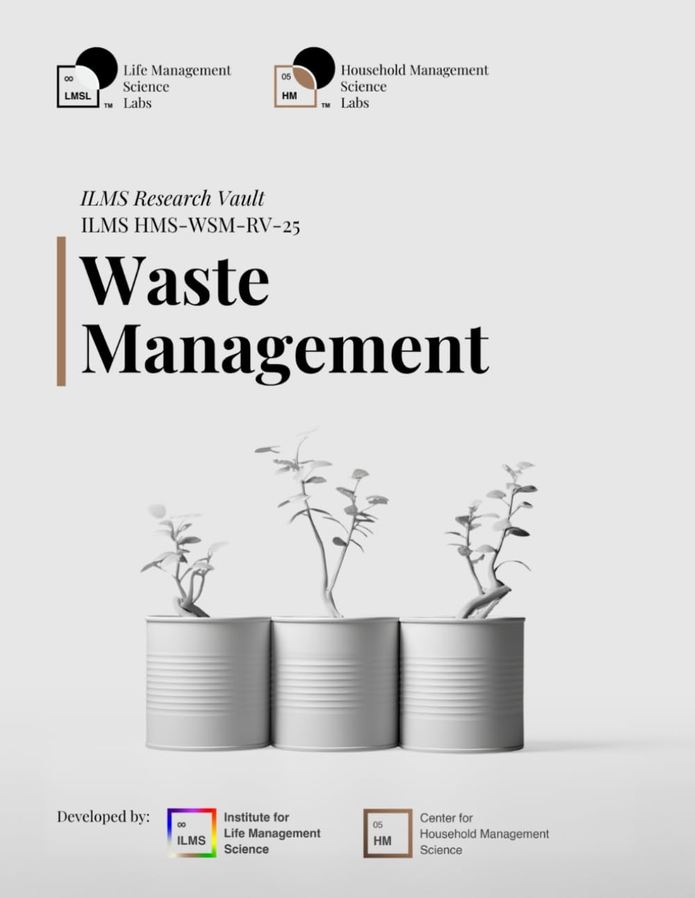 ILMS Research Vault - Waste Management (HMS-WSM-RV-25)