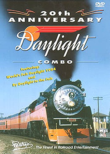 20th Anniversary Daylight Combo, with two shows featuring Southern Pacific steam engine #4449, World's Fair Daylight Train and Daylight to the Fair