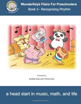 Paperback WunderKeys Piano For Preschoolers: Book 3 - Recognizing Rhythm (Volume 3) Book