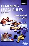 Learning Legal Rules: A Student's Guide to Legal Method and Reasoning