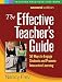 The Effective Teacher's Guide, Second Edition: 50 Ways to Engage Students and Promote Interactive Learning (Teaching Practices That Work)
