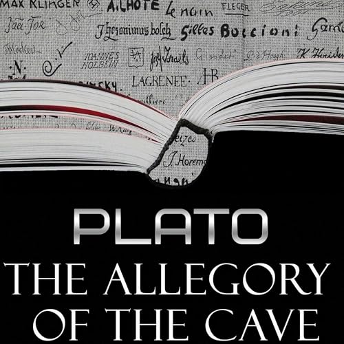 The Allegory of the Cave by Plato, Benjamin Jowett, S. George Boeree episode artwork