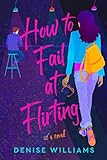 How to Fail at Flirting