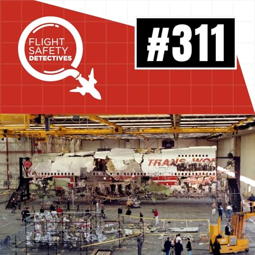 Aviation Safety Deep-Dive - Your Comments Answered - Episode 311