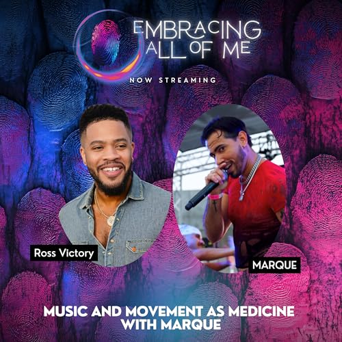 Music and Movement as Medicine with MARQUE