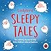 Produktbild Ladybird Sleepy Tales: Ten calming stories to help little children relax at bedtime (Sleep Series, 1)