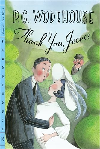 Thank You, Jeeves (Jeeves and Wooster Book 5)