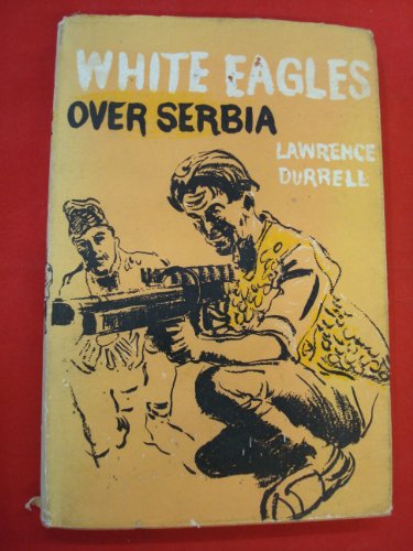 White Eagles Over Serbia 0571064035 Book Cover