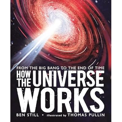 How the Universe Works