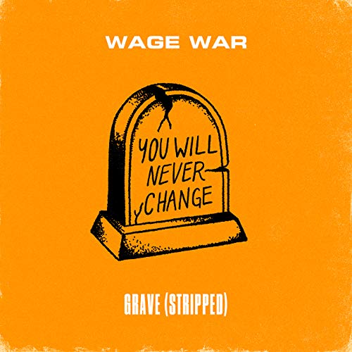 Wage War