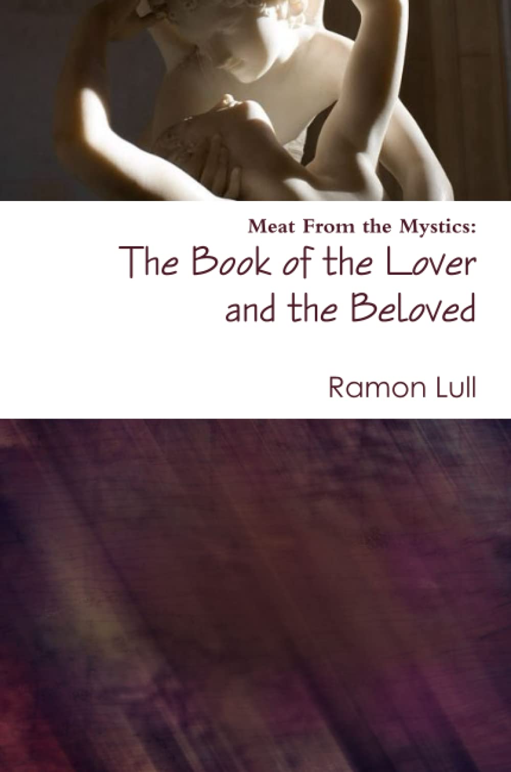 The Book of the Lover and the Beloved