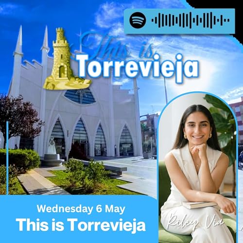 This is Torrevieja News - Wednesday 6th May 2026