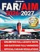FAR/AIM: The ultimate aviation guide made simple with clear step-by-step explanations, hands-on flight exercises, and the Pilots Bill of Rights for a stress-free, practical learning experience
