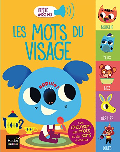 Télécharger les mots du visage (RépÚte aprÚs moi) PDF Ebook En Ligne