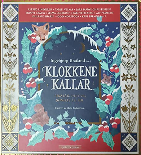 Klokkene kallar; tekstar, dikt og songar til jul