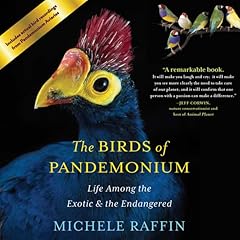 The Birds of Pandemonium Audiolibro Por Michele Raffin arte de portada