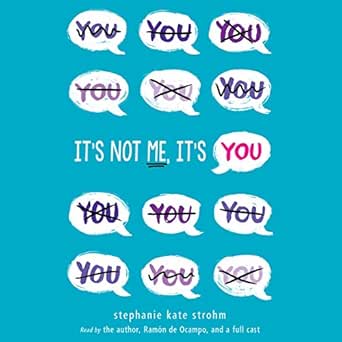 It's Not Me, It's You